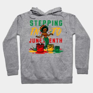 Stepping Into Juneteenth African American Melanin Mermaid Hoodie